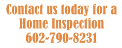 Contact us today for a home inspection